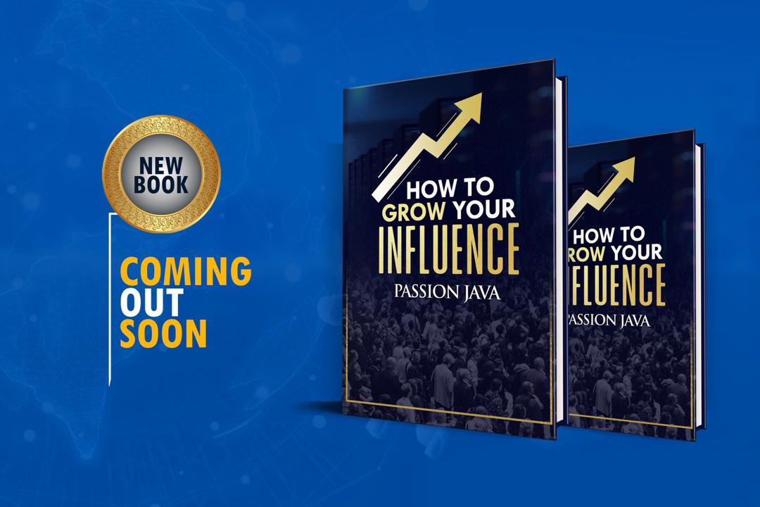 Passion Java - NEW BOOK ALERT “How to Grow Your Influence”... | Facebook
