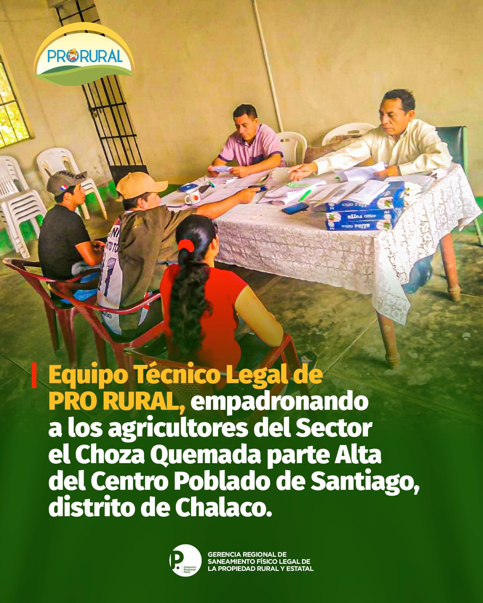 PRO RURAL - Equipo Legal de PRO RURAL, empadronando a...