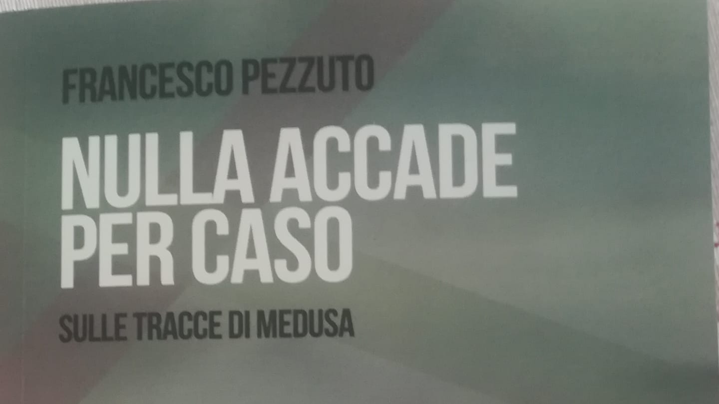 Nulla Accade Per Caso, Sulle Tracce Di Medusa