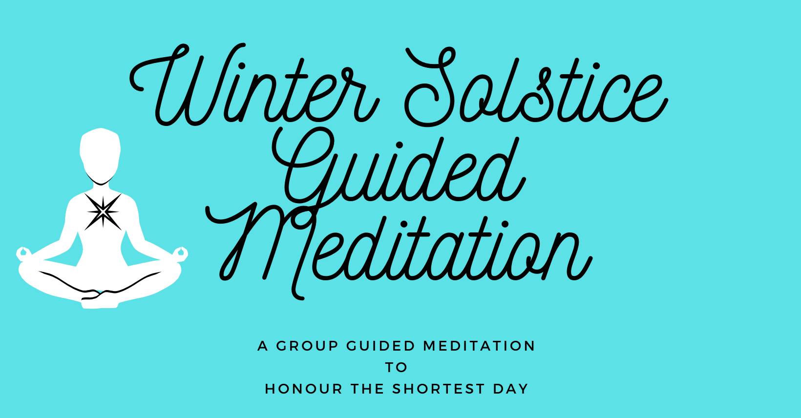 Winter Solstice Guided Meditation