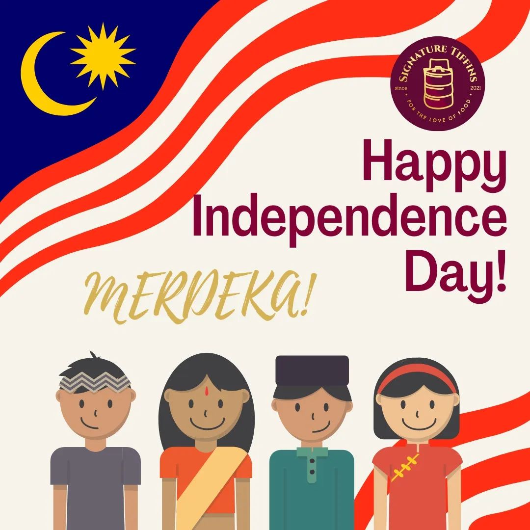 Selamat Hari Merdeka yang ke-65!... - Signature Tiffins Cafe