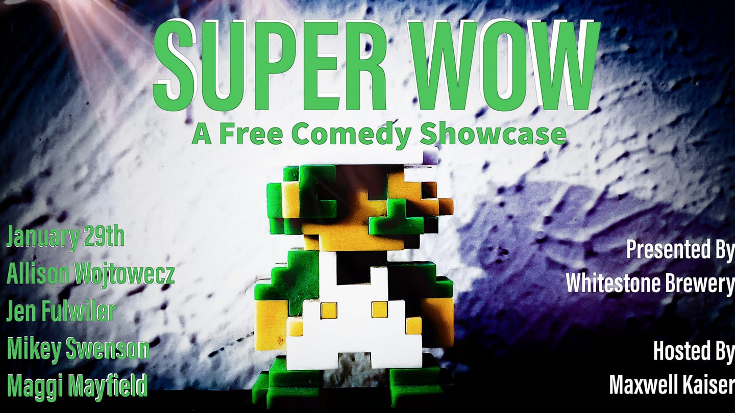 SUPER WOW: Stand Up Comedy Showcase & Open Mic | Cedar Park TX