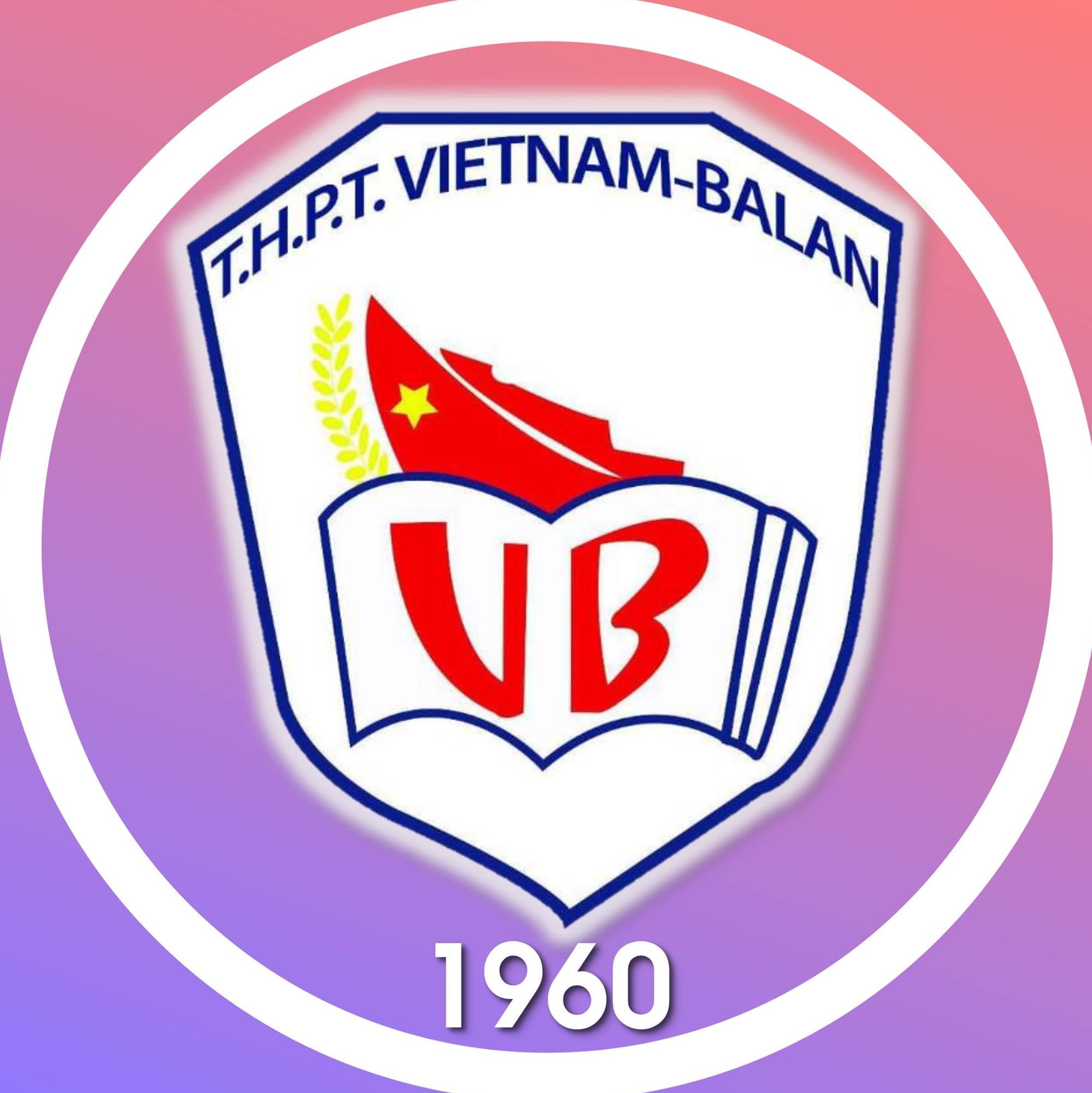 Trường THPT Việt Nam - Ba Lan - #BanTruyềnthôngViệtBa 🇻🇳🇵🇱