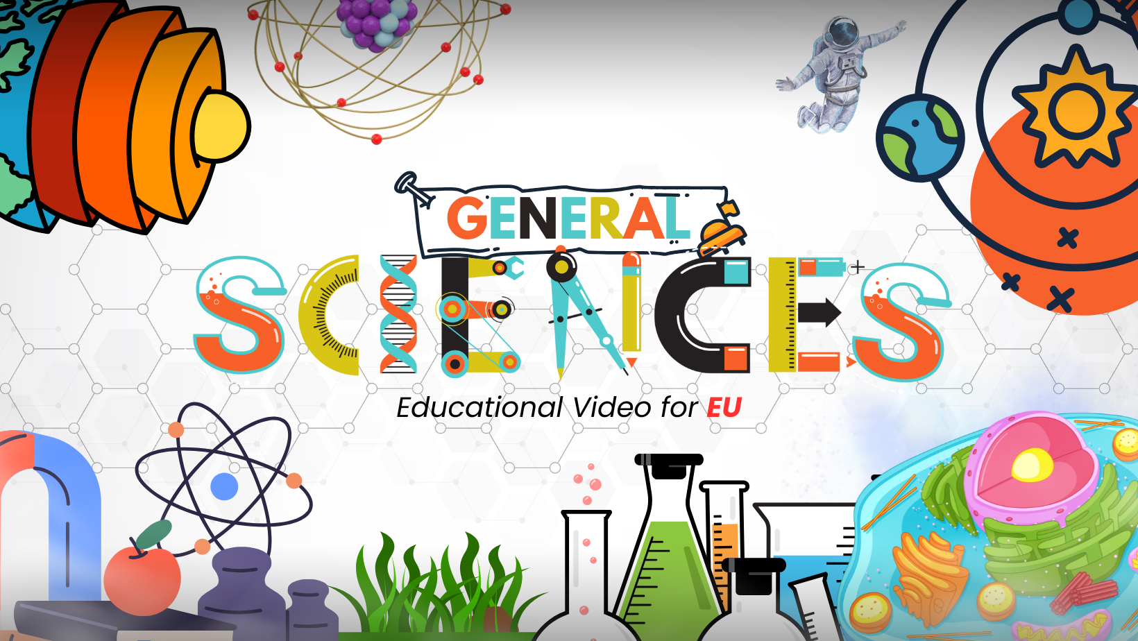 GENERAL SCIENCES- Educational Video for EU | Facebook