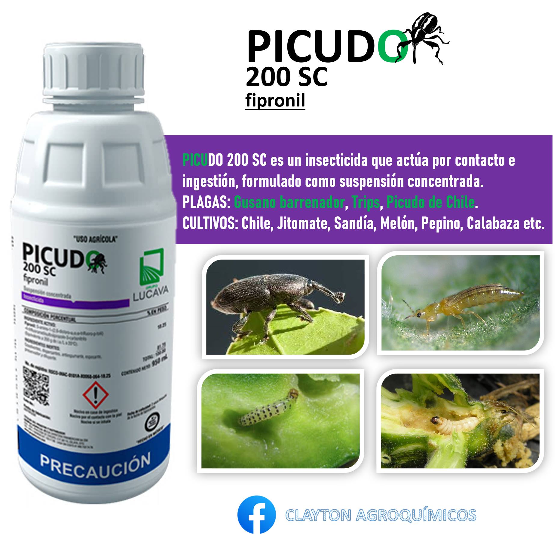PICUDO 200 SC Es un insecticida... - Clayton Agroquimicos | Facebook