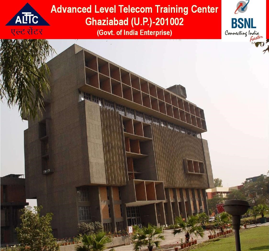 Advanced Level Telecom Training Center-ALTTC | Ghaziabad