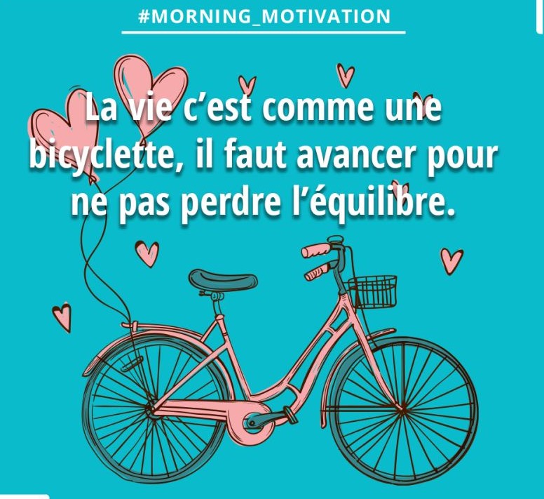 Www Tanitjobs Com Citation Du Jour La Vie C Est Comme Une Bicyclette Il Faut Avancer Pour Ne Pas Perdre L Equilibre Albert Einstein Morning Motivation Training Consulting Createur De Competences Dinnovation Tanitjobs Www