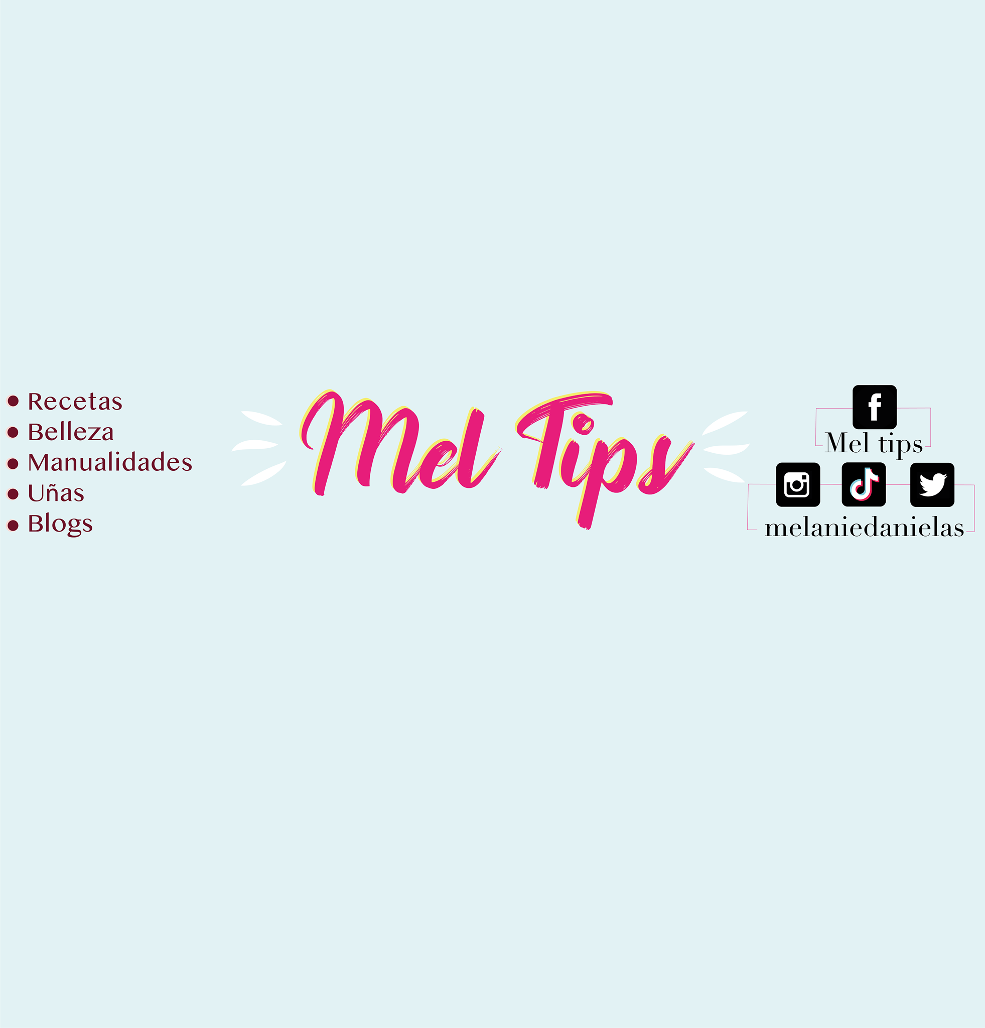 Mel Tips