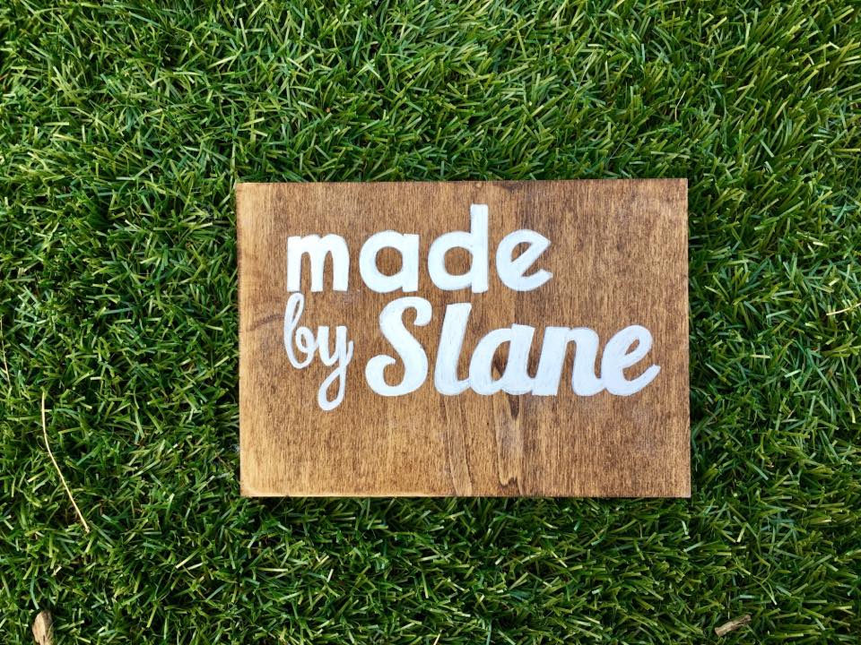Made By Slane