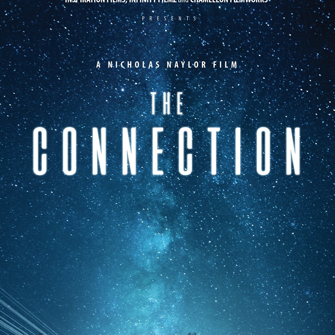 The Connection - THE CONNECTION Directed by Nick Naylor Stream Today ...