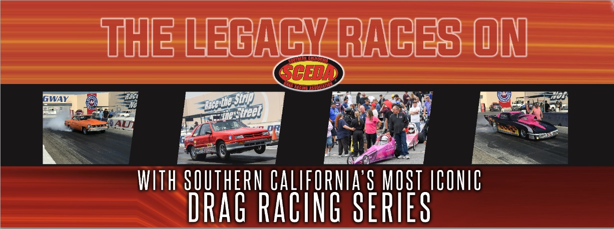 SCEDA - Southern California Drag Racing Association | Fontana CA