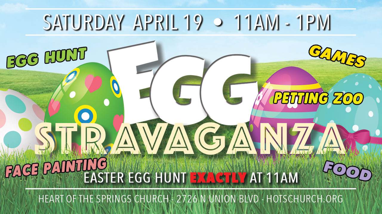 4th Annual Easter EggStravaganza - Egg Hunt and More!
