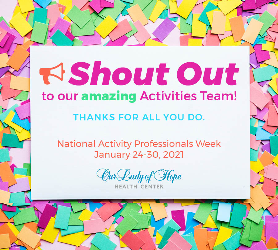 Our Activities Team Keeps... - Our Lady of Hope Health Center