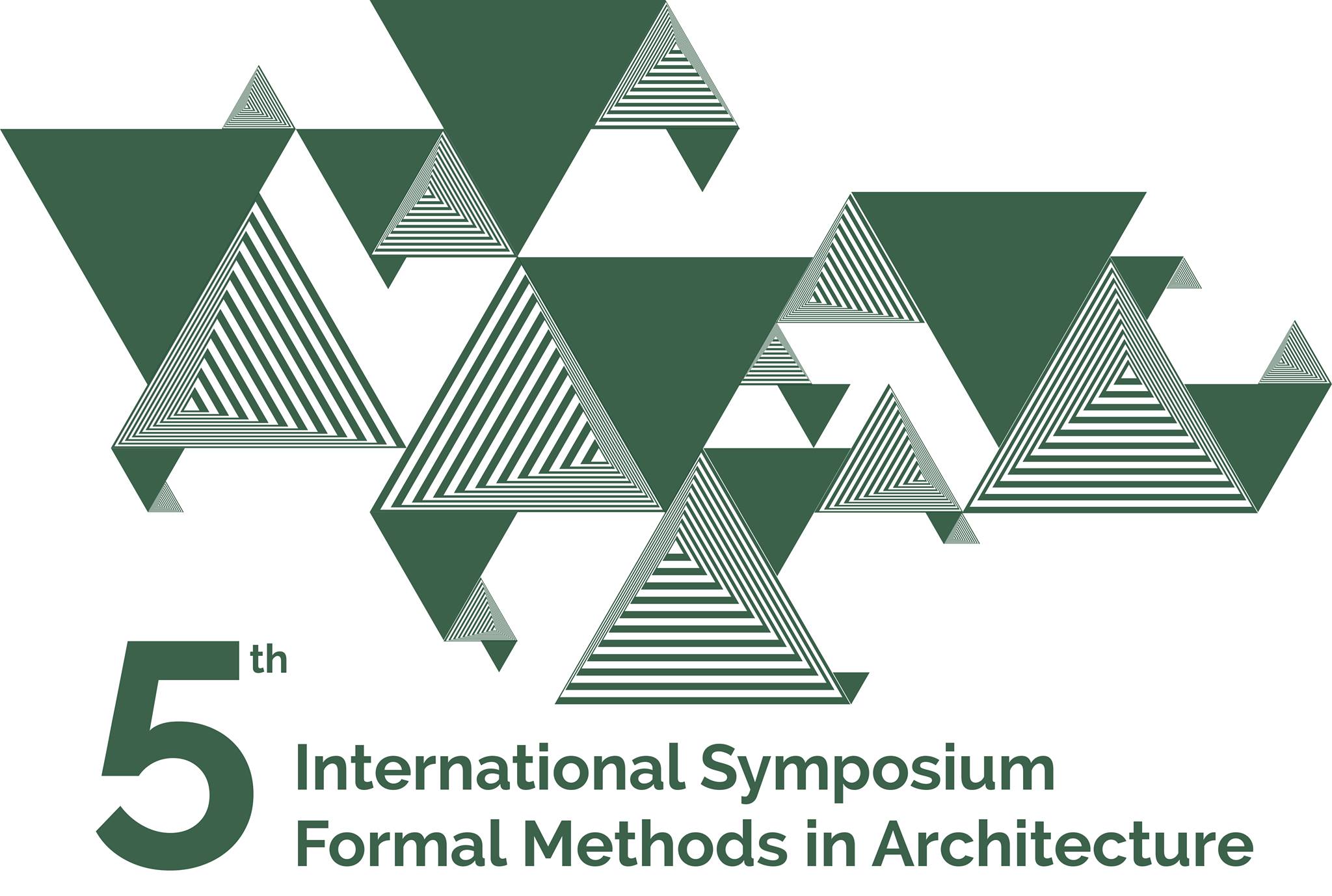 5th Symposium Formal Methods in Architecture
