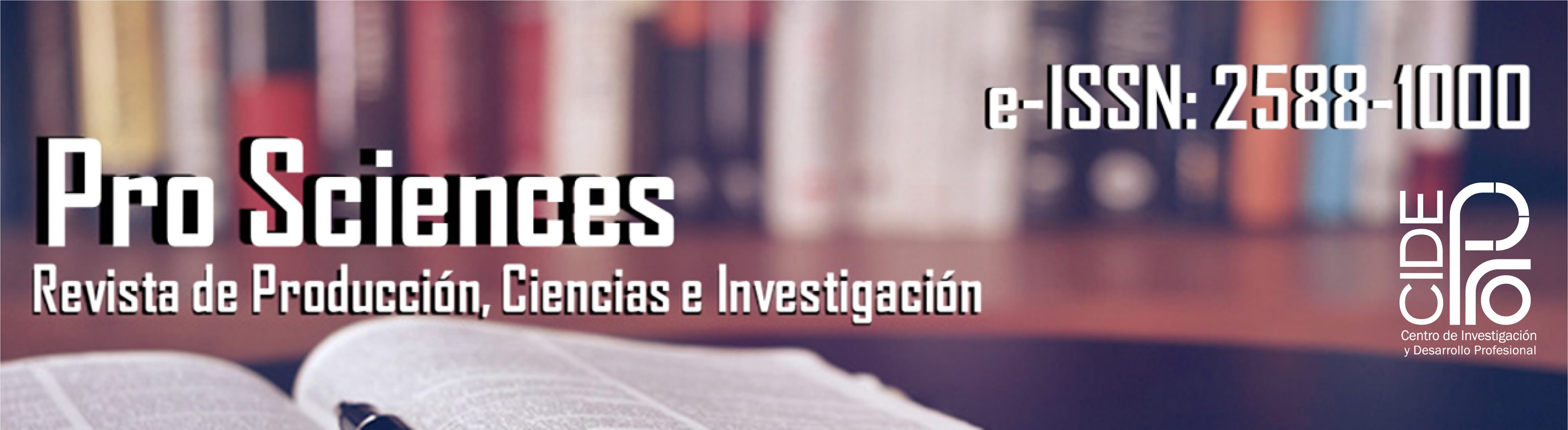 Pro Sciences: Revista de Producción, Ciencias e Investigación
