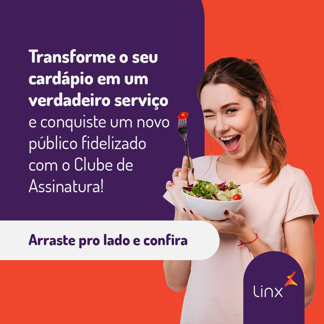 Linx - Você sabe o que é um clube de assinatura? Em forte...