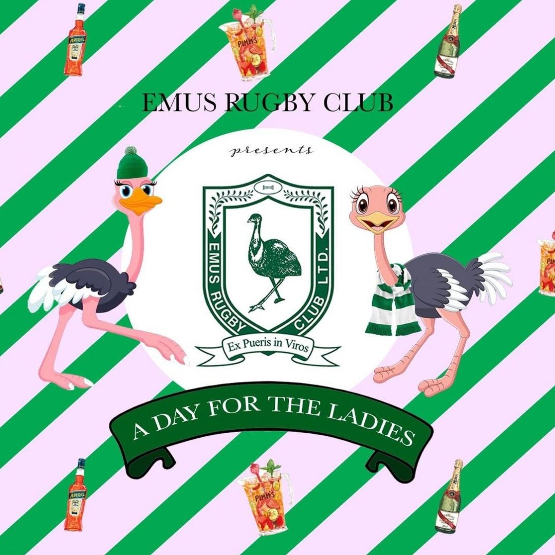 A Day For The Ladies 2021 is finally... - Emus Rugby Club Ltd | Facebook