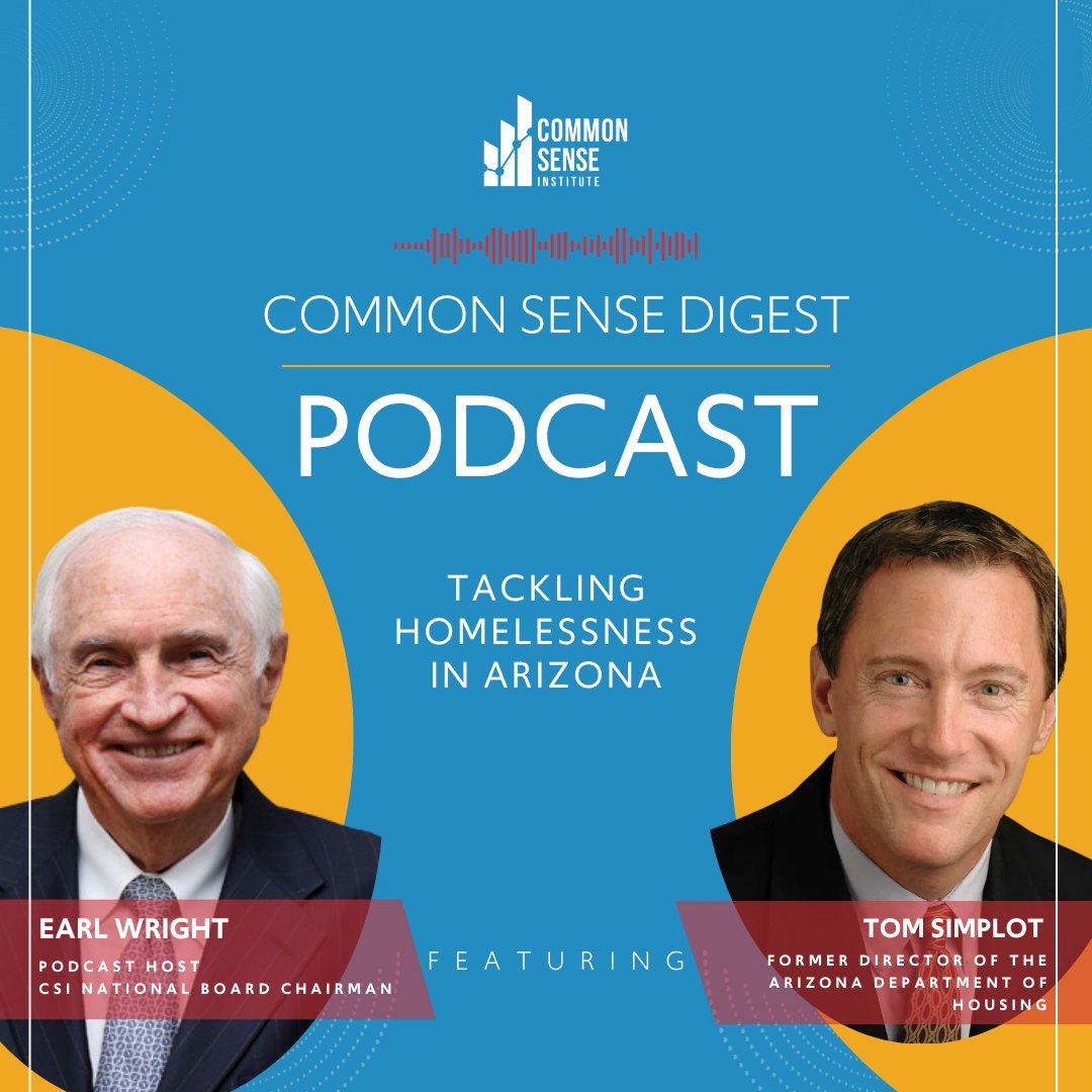 🎙️ Unveiling Arizona's... - Common Sense Institute Arizona