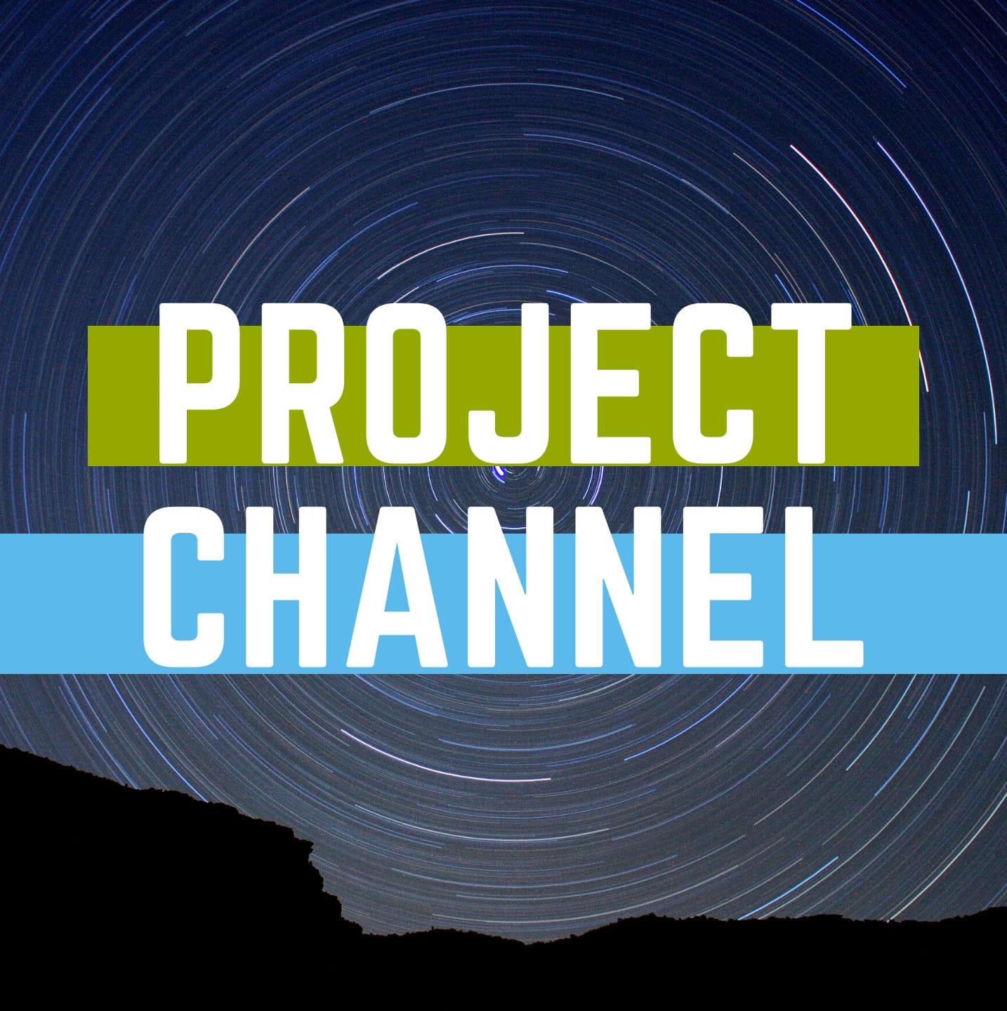 Project Channel