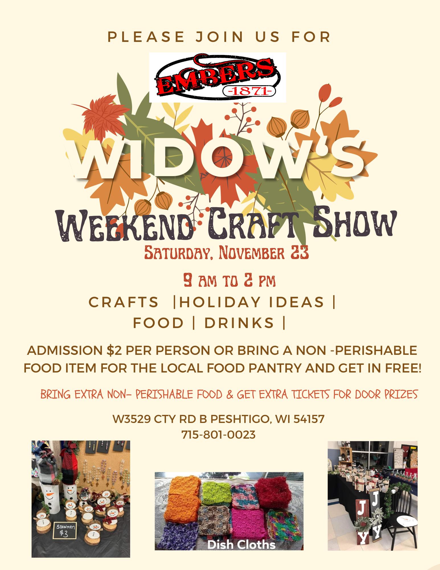 Widow's Weekend Craft Show