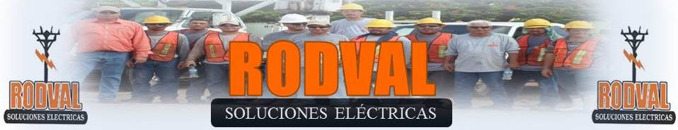 Rodval soluciones electricas | Guasave