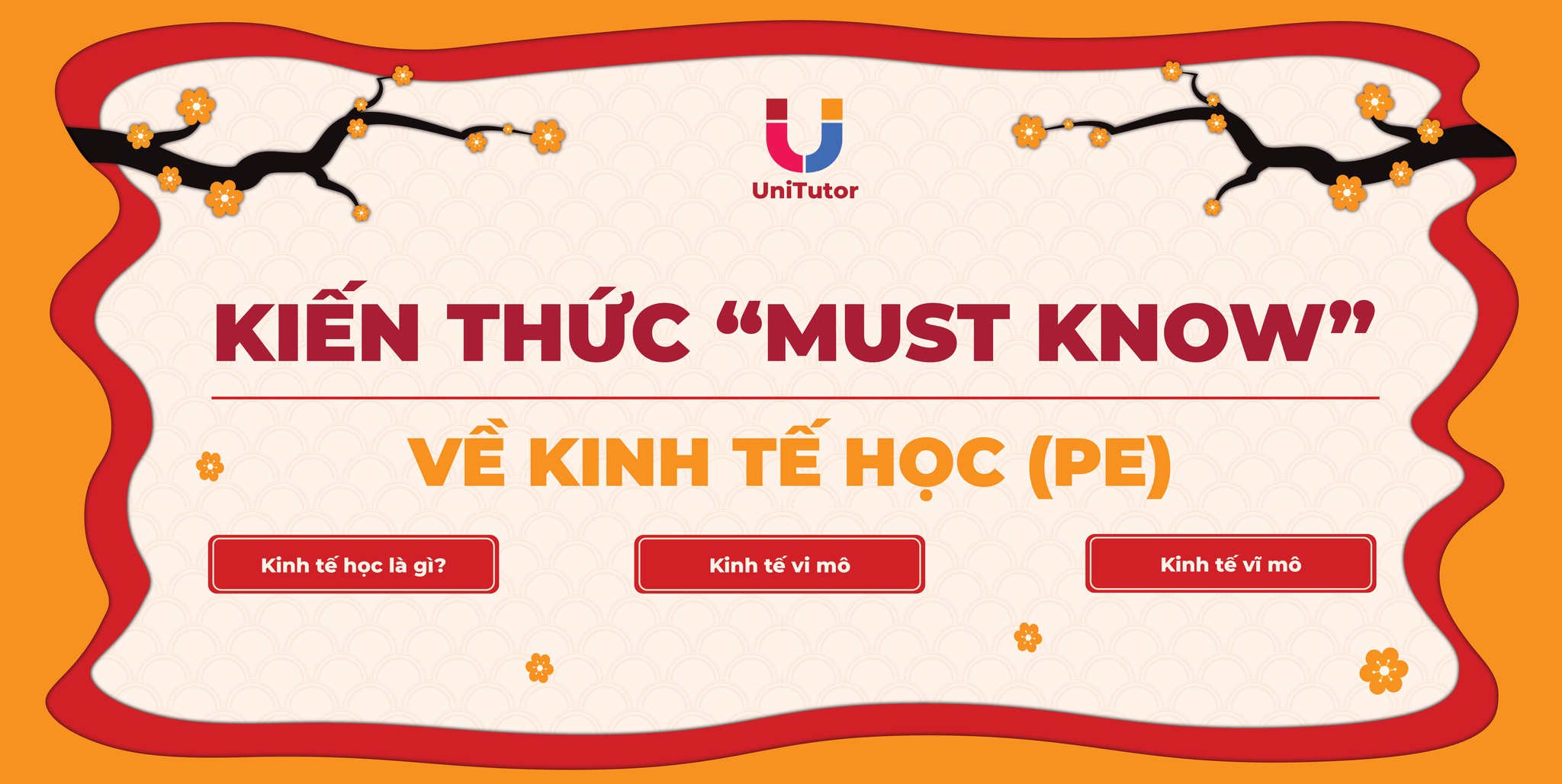 UniTutor - 💡 KIẾN THỨC “MUST KNOW” VỀ KINH TẾ HỌC 🤨 Kinh... | Facebook