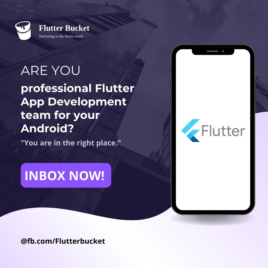 Flutter Bucket | Dhaka