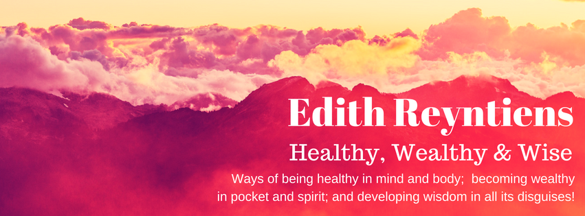 Edith Reyntiens: Healthy, Wealthy and Wise