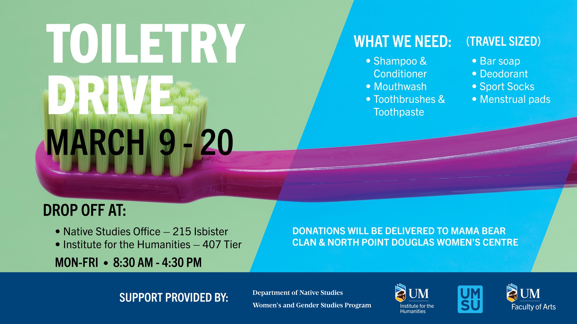 University of Manitoba Faculty of Arts - TOILETRY DRIVE—We need your ...