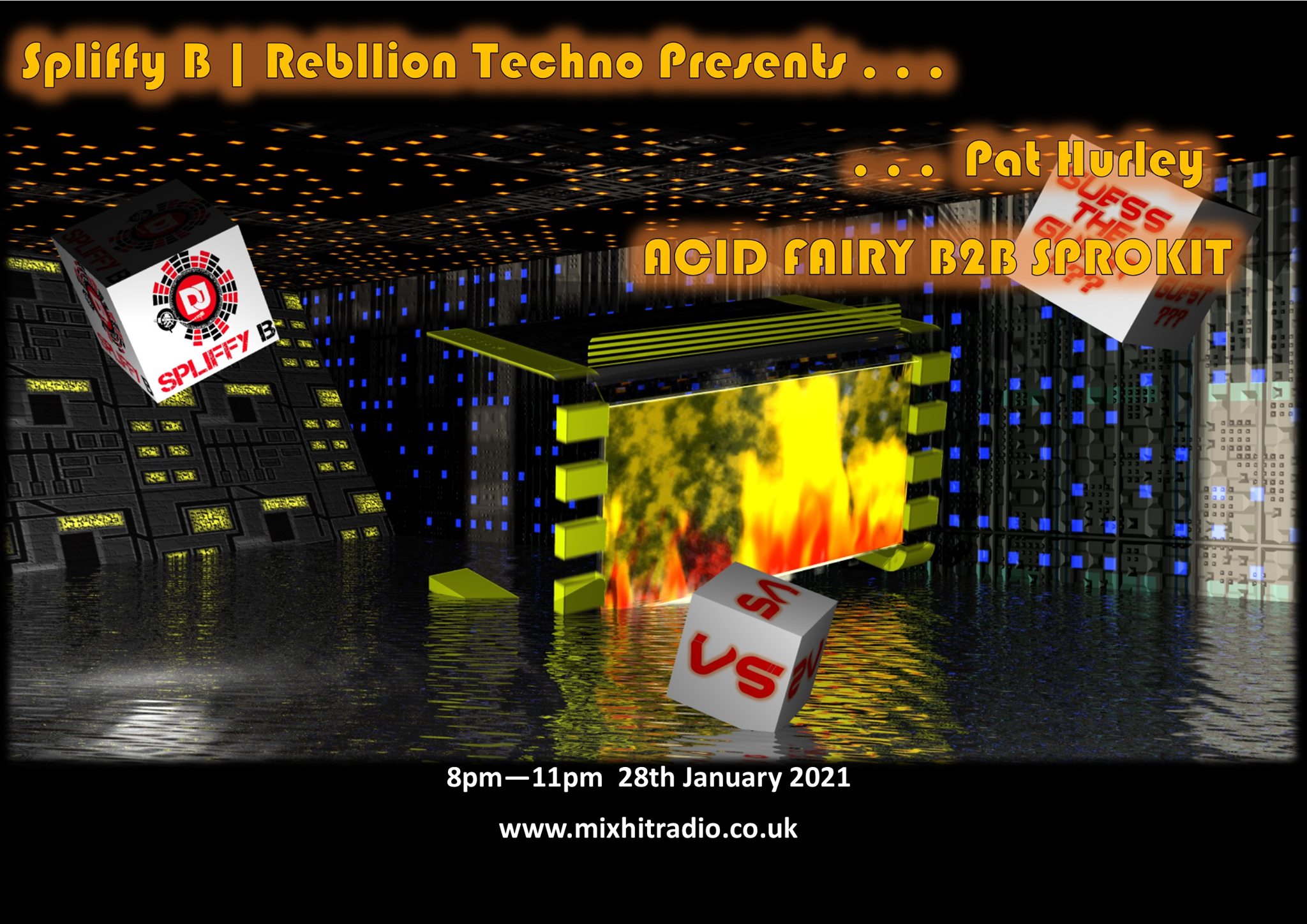 Spliffy B | Rebellion Techno presents Pat Hurley, Acid Fairy & Sprokit