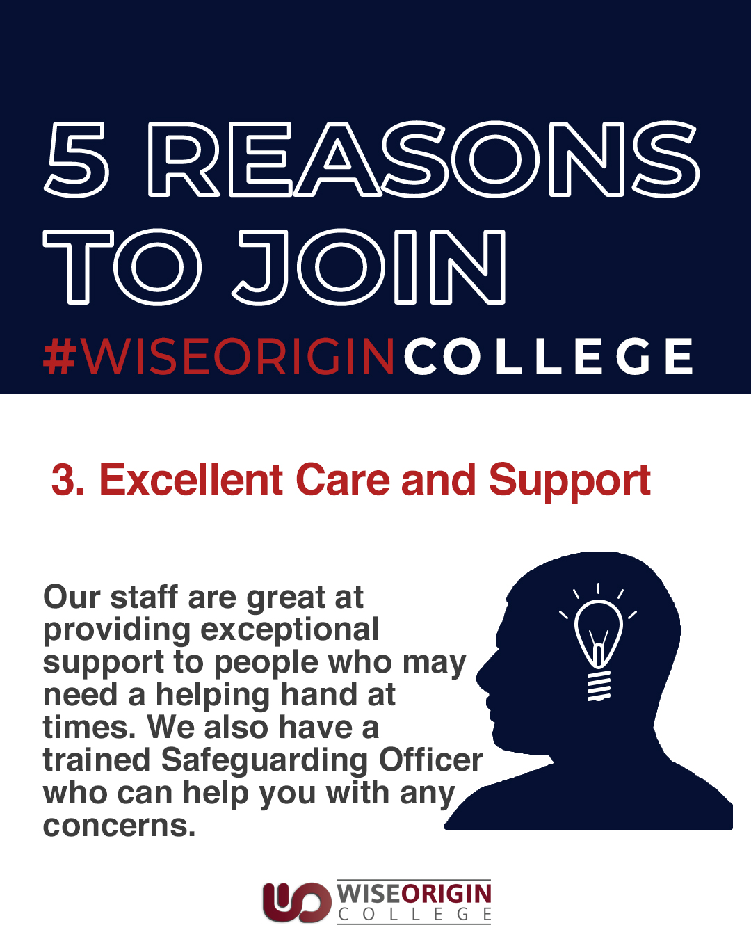 Our 3rd reason for you to join Wise... - Wise Origin College