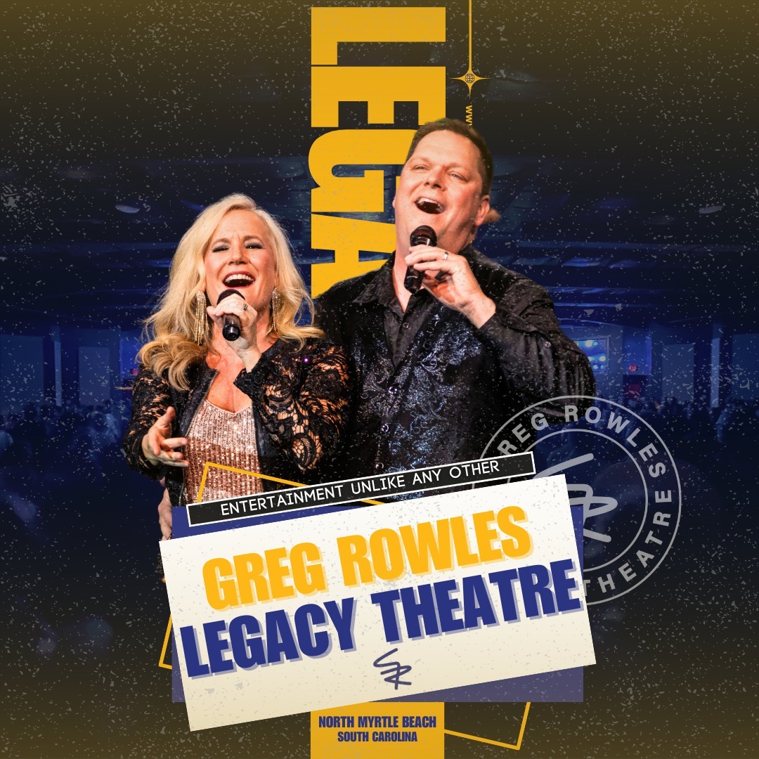 FAMILY FIRST We LOVE... - Greg Rowles Legacy Theatre