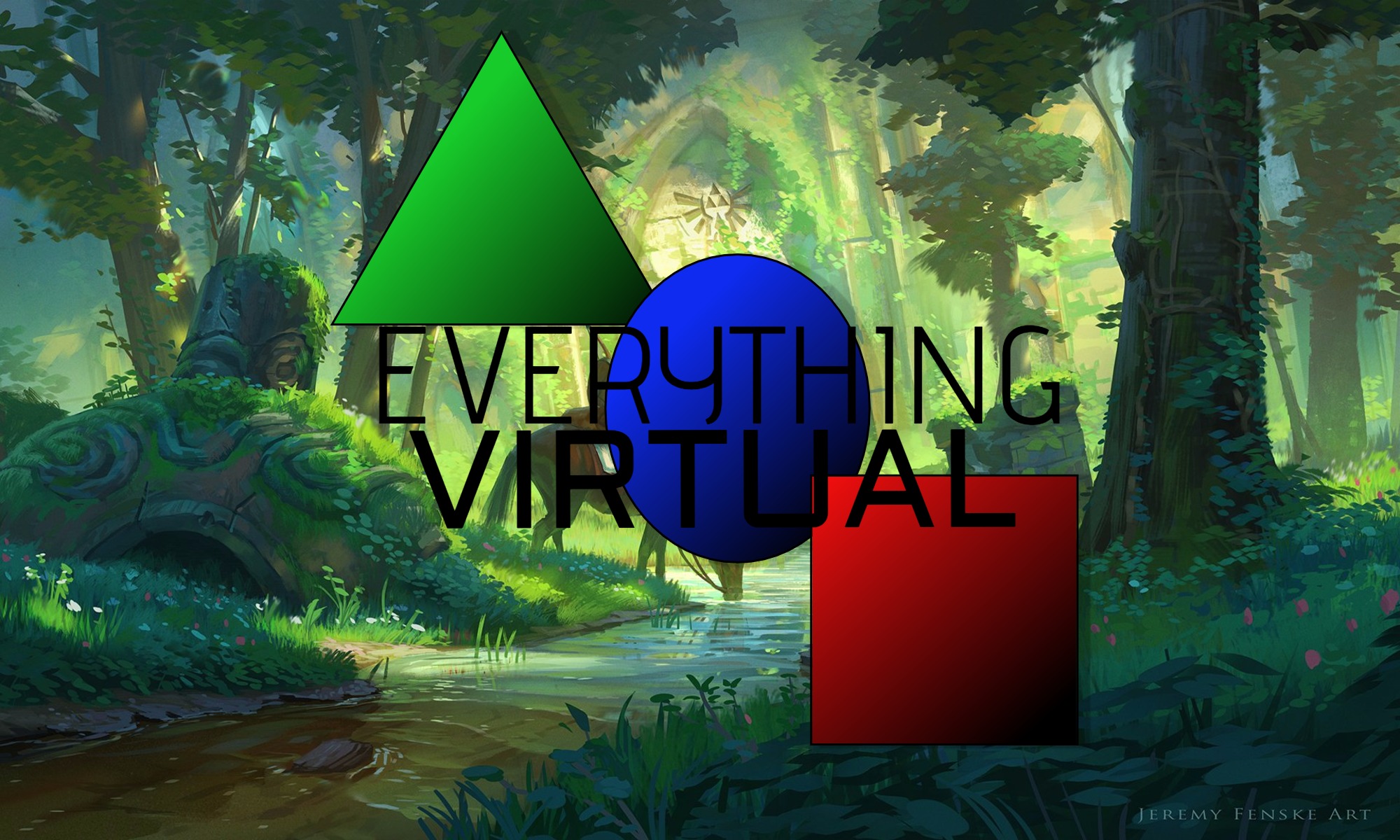 Everything Virtual