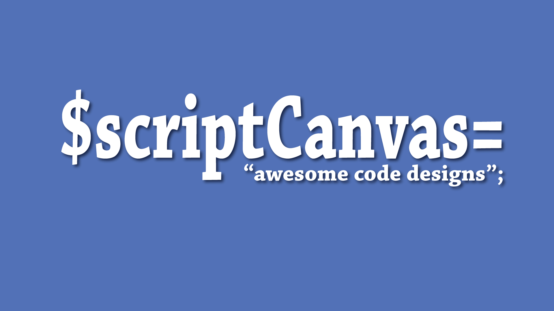 Script Canvas | Dhaka