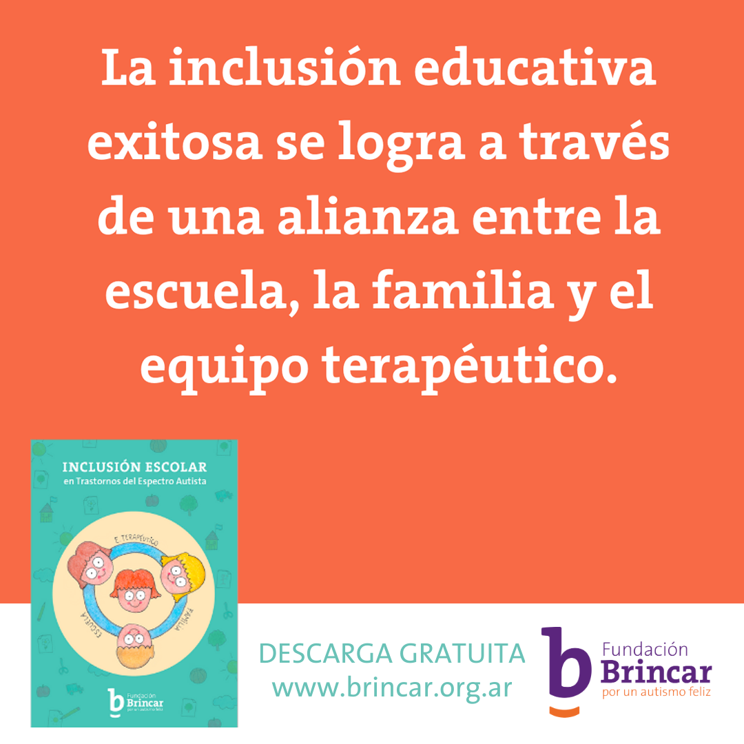 La inclusión escolar es el... - Brincar por un Autismo Feliz