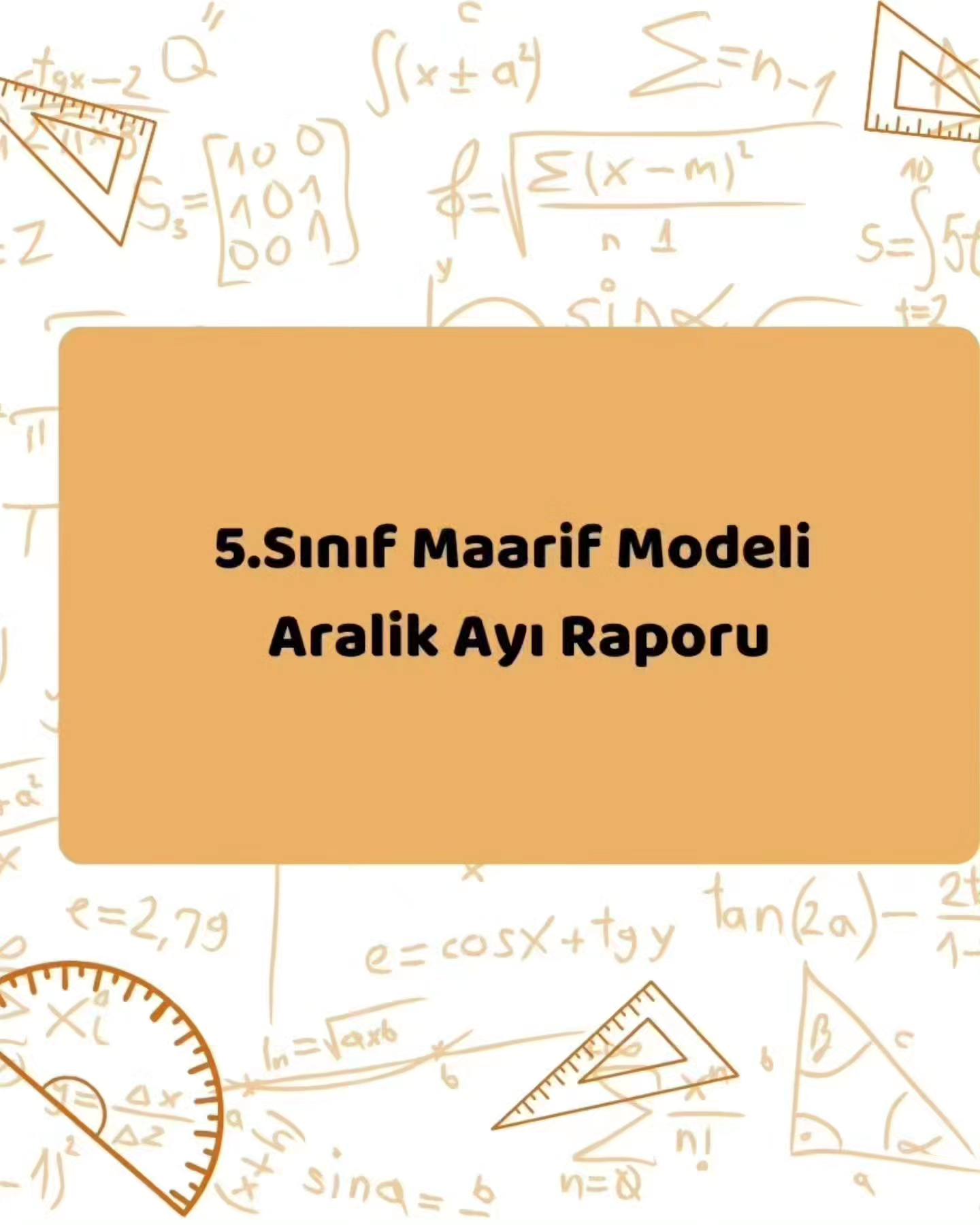 Sinan Saritas - Maarif Modeli Aralık Ayı Raporu Matematik... | Facebook