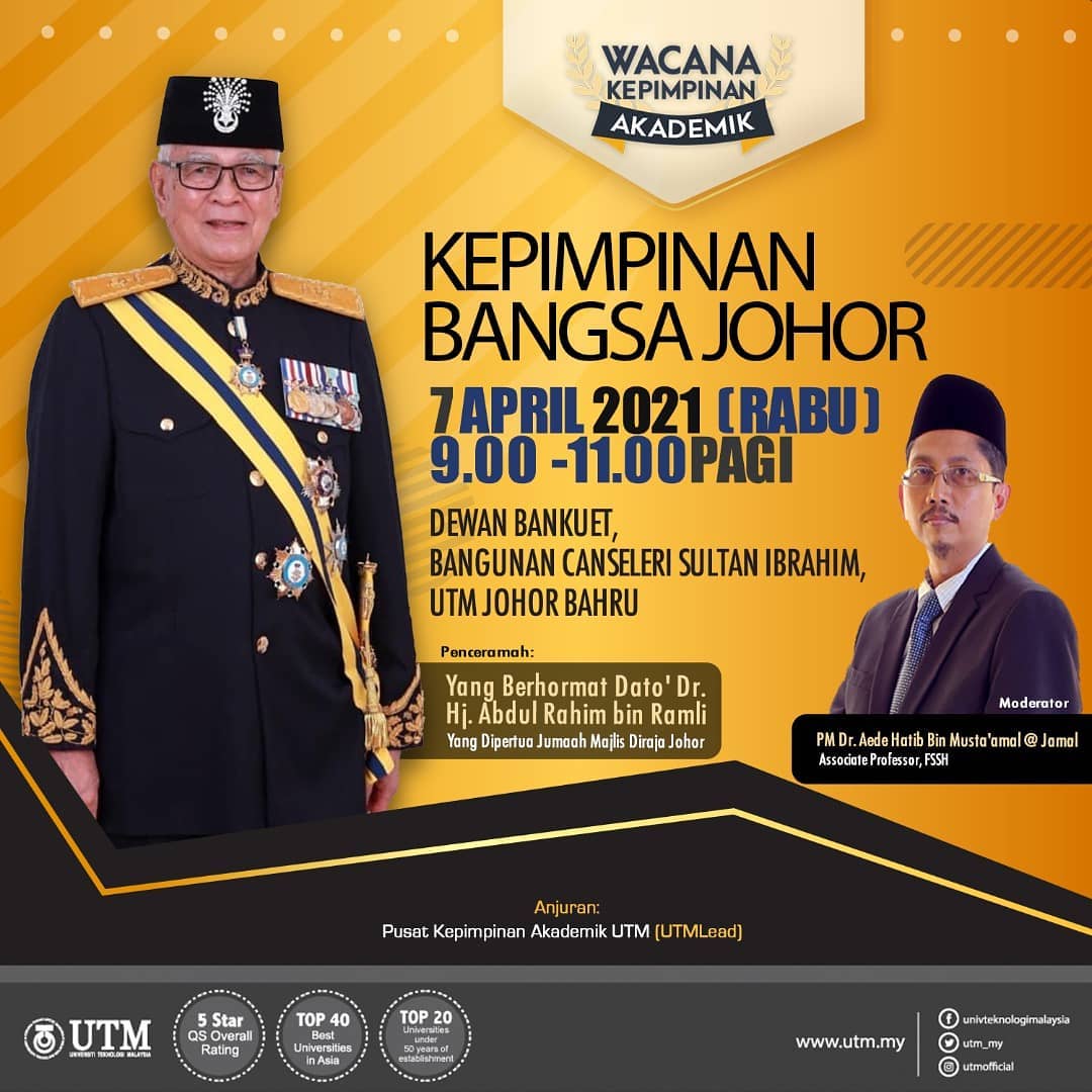 Salam Bangsa Johor Utmlead Utm Academic Leadership Facebook