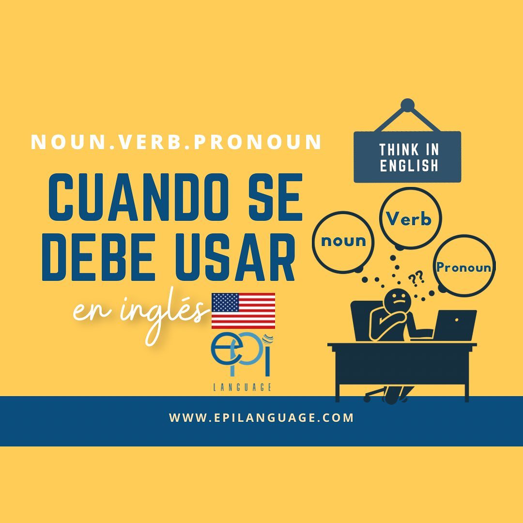 EPI Language - 🇺🇸 En Inglés importante saber como y cuando...