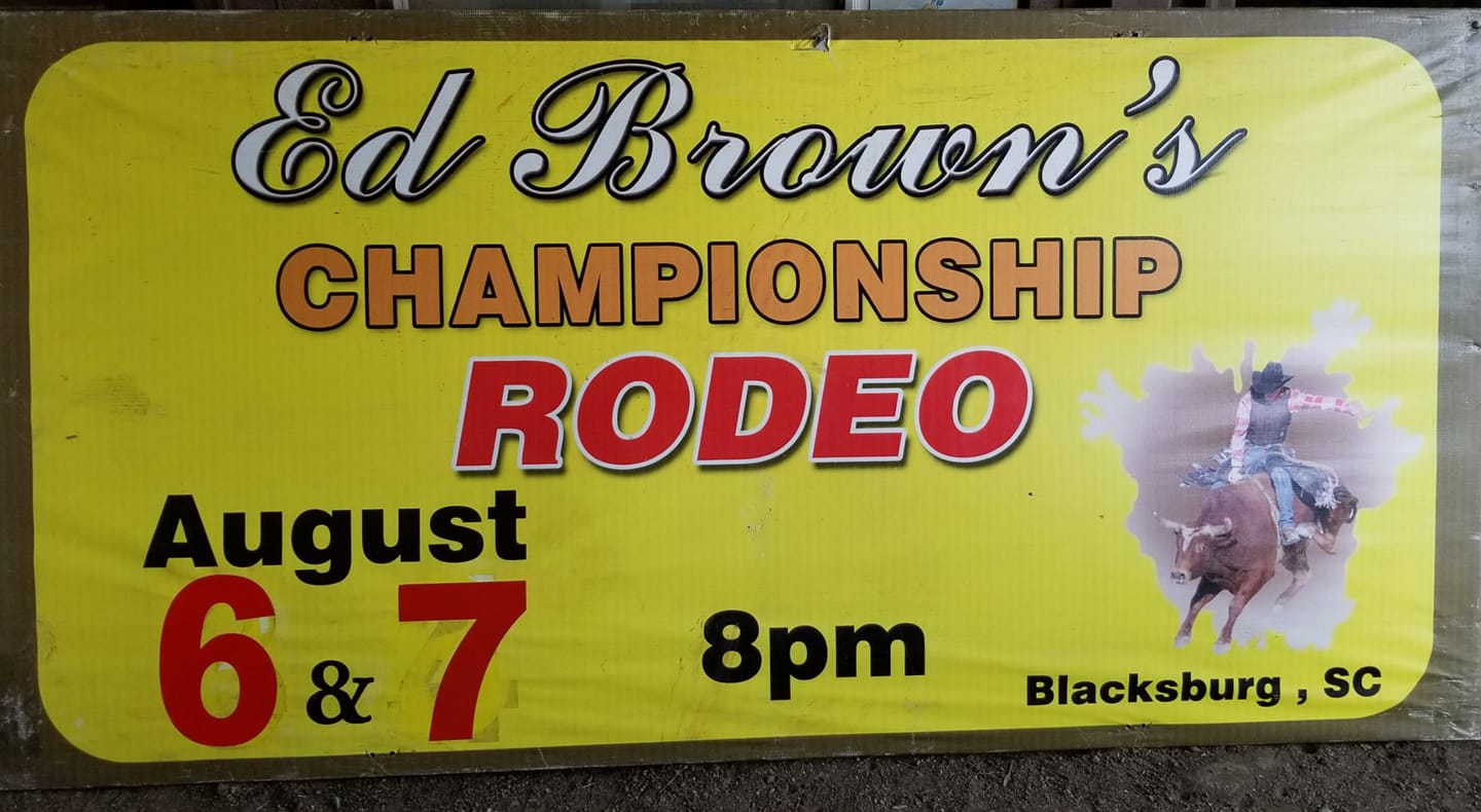 Ed Brown's Championship Rodeo | Blacksburg SC