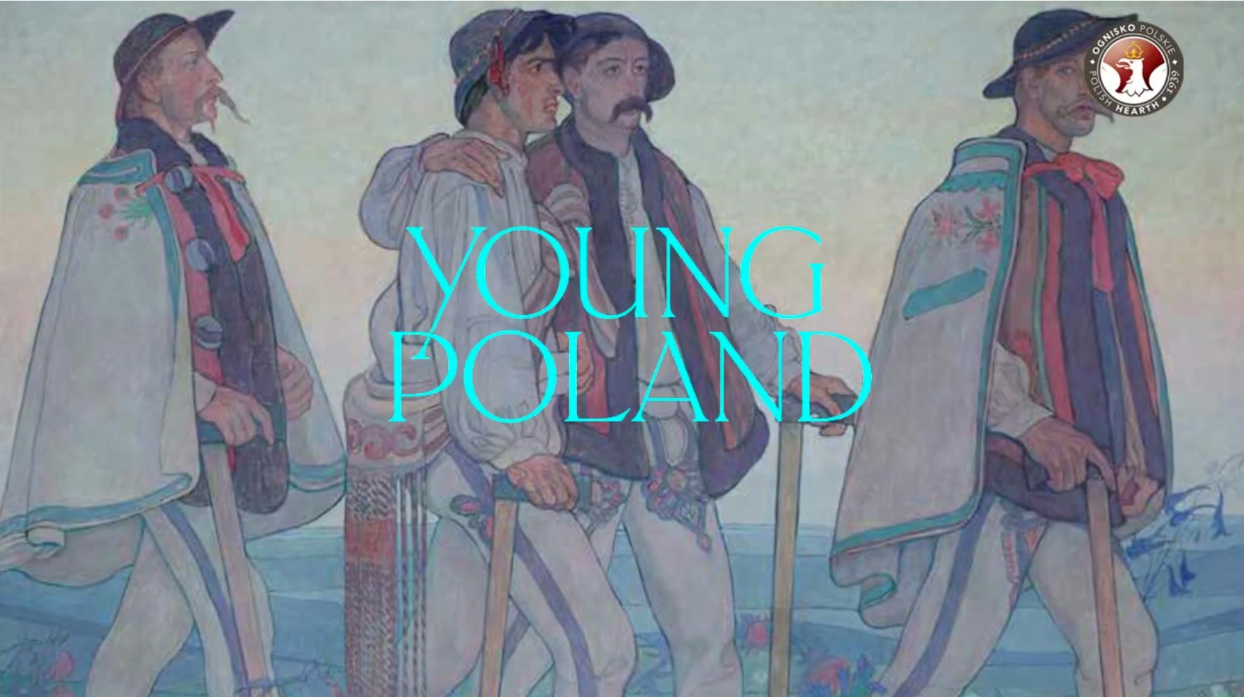 UPDATE! “Young Poland” - The Polish Arts and Crafts Movement 1890