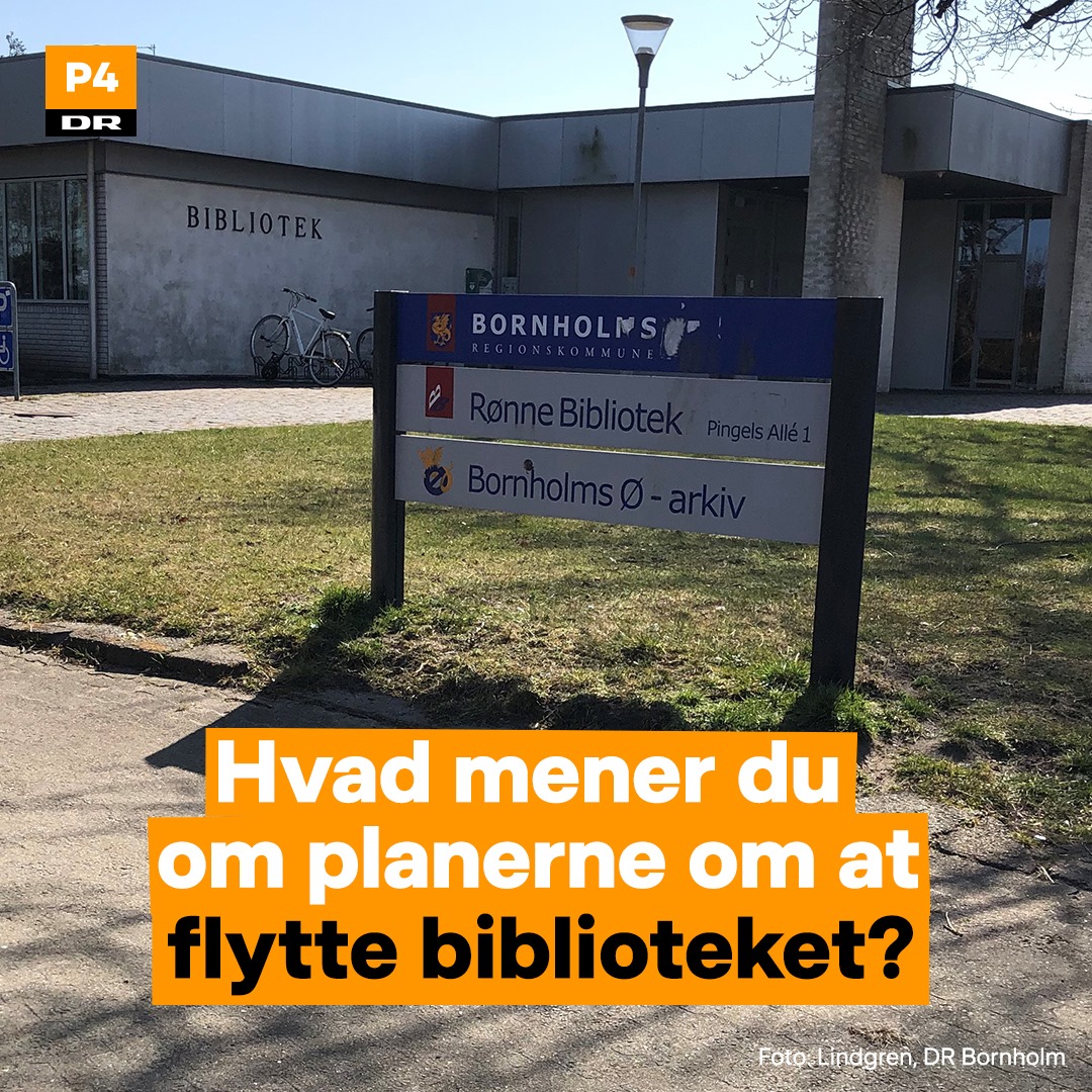 DR P4 Bornholm - Rønne Bibliotek skal flyttes fra sin... | Facebook