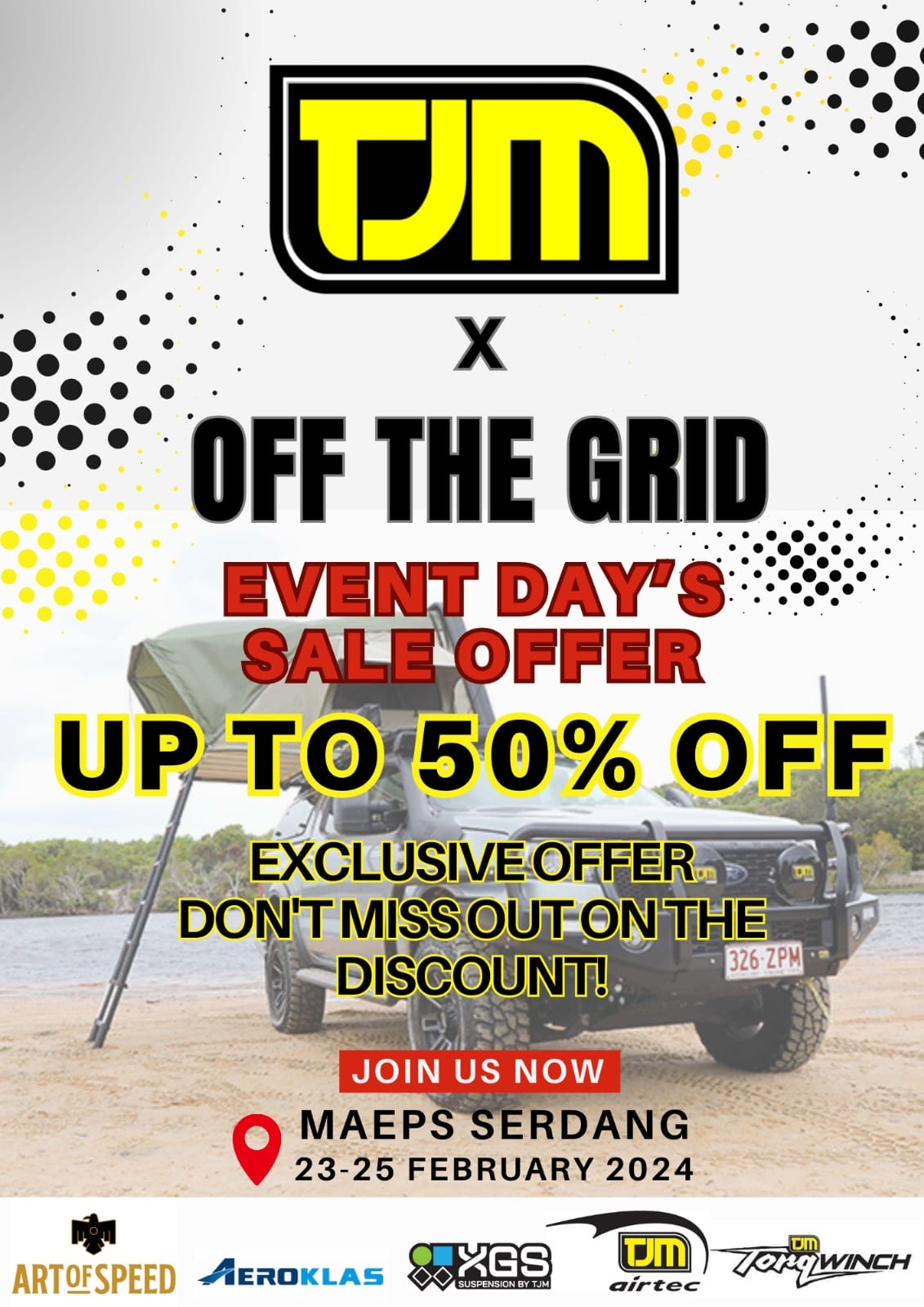 Meet us at OFF THE GRID event by Art... - TJM 4X4 Malaysia