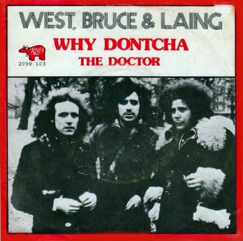 From the very underrated West Bruce and Laing album 