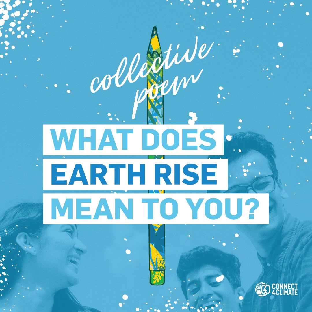 Connect4Climate - ️ We invite you to join the #EarthRise 'collective ...