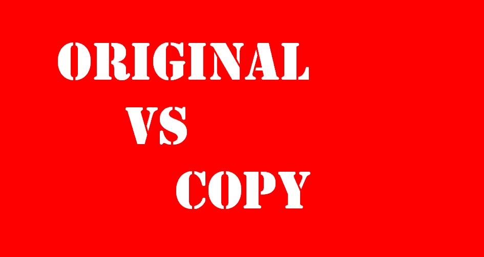Original Vs Copy