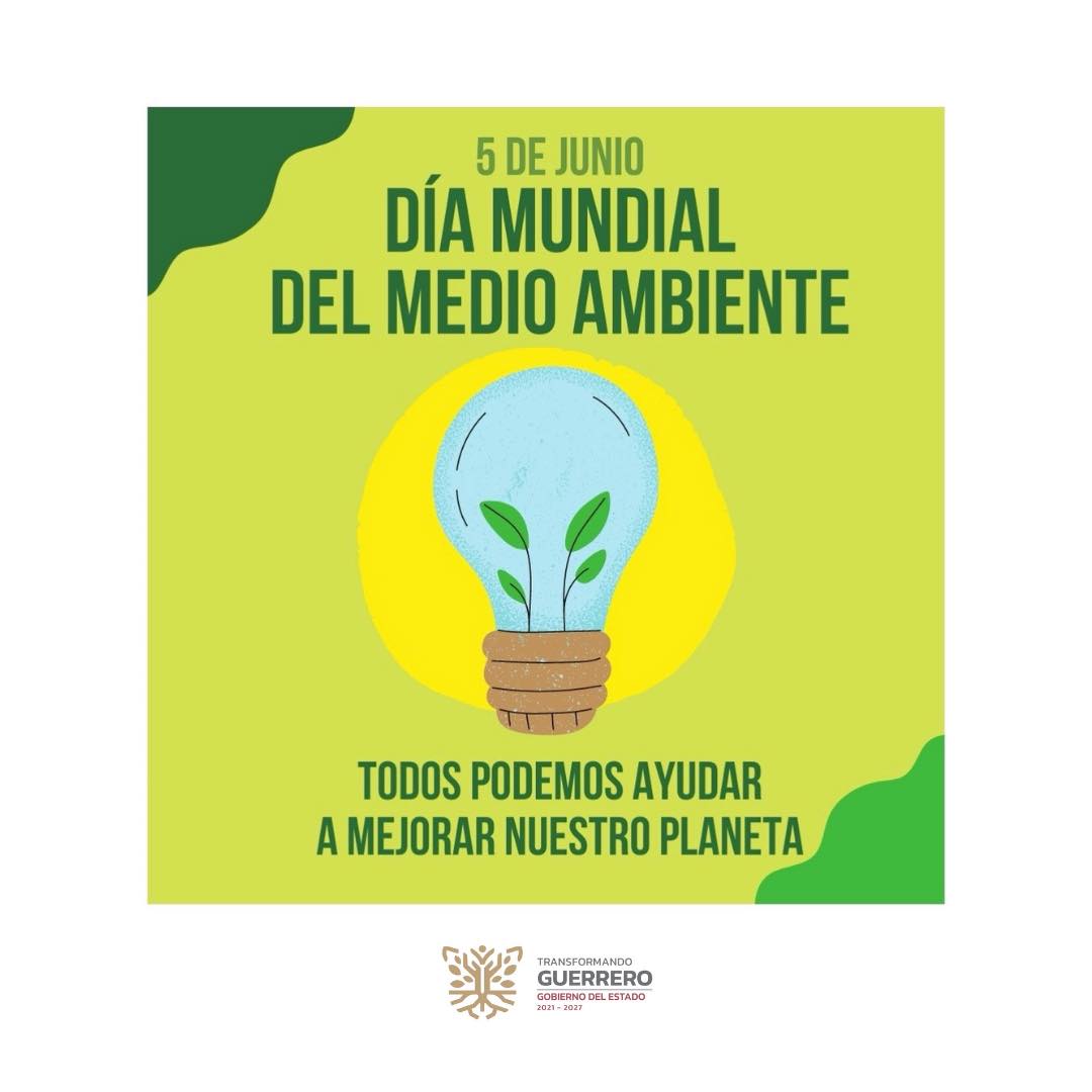 Hoy 5 de Junio, se conmemora el día Mundial del Medio Ambiente ...