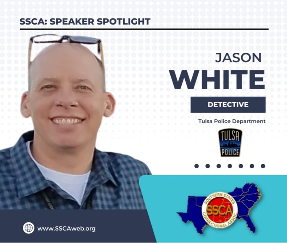 📣... - Southern States Correctional Association-SSCA