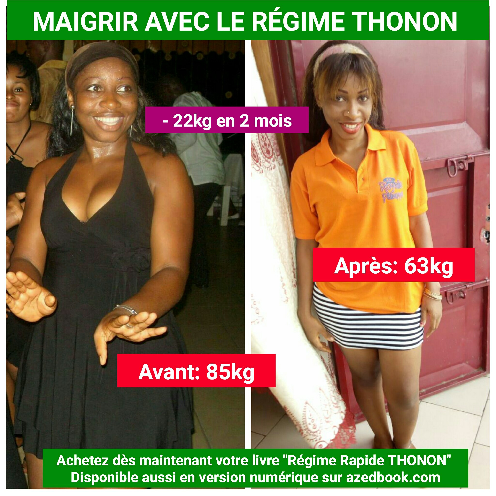Régime Thonon Témoignage Avant Après