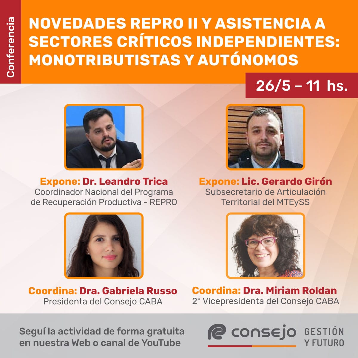 Consejo - HOY - 11 hs. 📢Conferencia REPRO II y asistencia a sectores ...