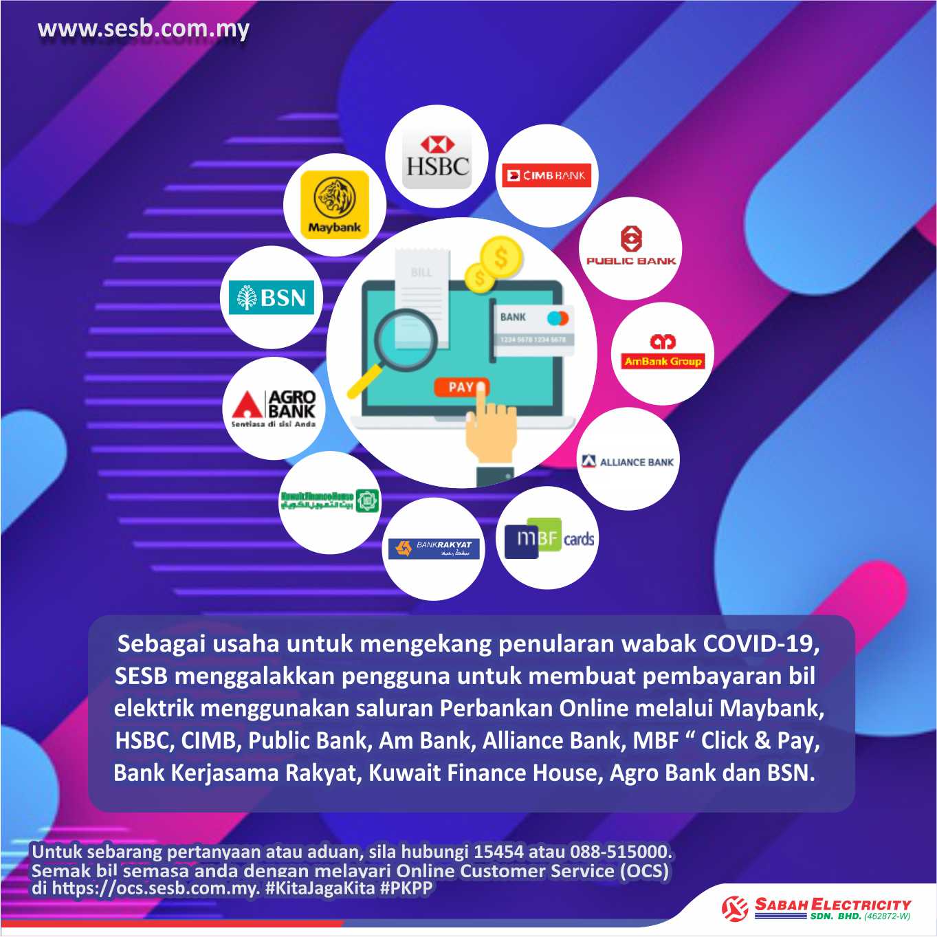 SESB Careline - SESB mengalakkan pengguna untuk membuat...